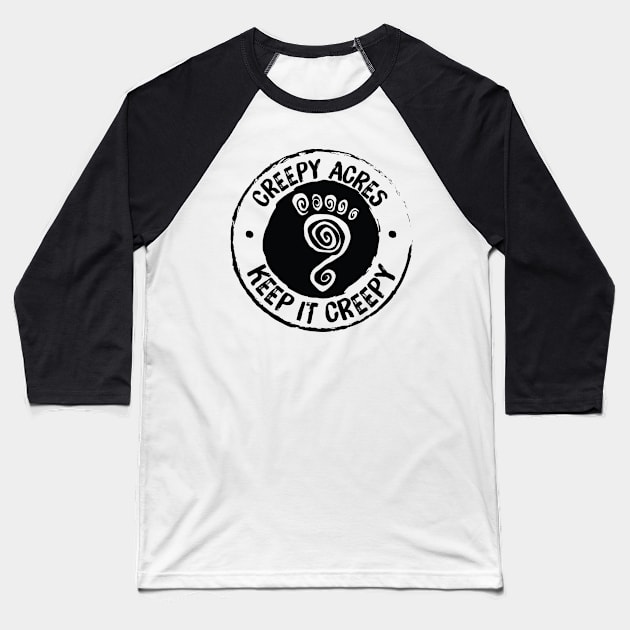 Creepy Acres foot logo (non distressed in black) Baseball T-Shirt by CreepyAcres